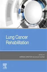 Book cover of Lung Cancer Rehabilitation by Adrian Cristian MD MHCM FAAPMR