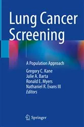 Book cover of Lung Cancer Screening by Gregory C. Kane
