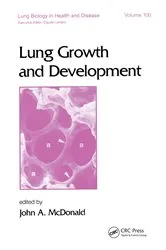 Book cover of Lung Growth and Development by John A. McDonald