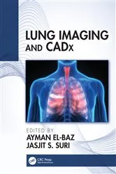 Book cover of Lung Imaging and CADx by Ayman El-Baz