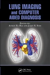 Book cover of Lung Imaging and Computer Aided Diagnosis by Ayman El-Baz