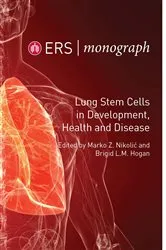 Book cover of Lung Stem Cells in Development, Health and Disease by Marko Z. Nikolic