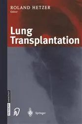 Book cover of Lung Transplantation by R. Hetzer