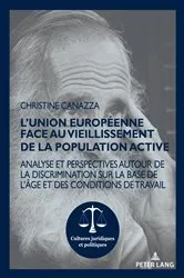 Book cover of L’Union européenne face au vieillissement de la population active by Stéphanie Rohlfing-Dijoux