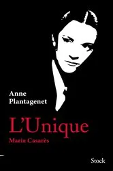 Book cover of L'Unique. Maria Casarès by Unknown