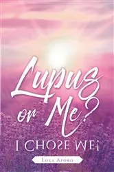 Book cover of Lupus or Me? by Unknown