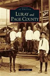 Book cover of Luray and Page County by Dan Vaughn