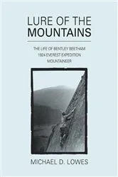 Book cover of Lure of the Mountains by Michael D. Lowes