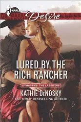 Book cover of Lured by the Rich Rancher by Kathie DeNosky