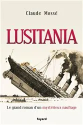 Book cover of Lusitania by Greg King