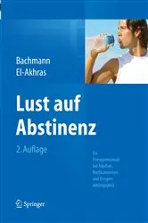 Book cover of Lust auf Abstinenz (2nd ed.) by Meinolf Bachmann