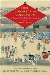 Book cover of Lust, Commerce, and Corruption by Mark Teeuwen