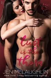 Book cover of Lust Is the Thorn by Jen McLaughlin