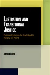 Book cover of Lustration and Transitional Justice by Roman David