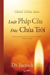 Book cover of Luật Pháp Của Đức Chúa Trời(Vietnamese Edition) by Jaerock Lee