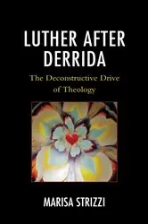 Book cover of Luther after Derrida by Marisa Strizzi