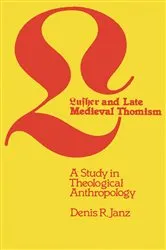 Book cover of Luther and Late Medieval Thomism by Denis R. Janz