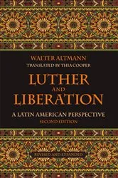 Book cover of Luther and Liberation (2nd ed.) by Walter Altmann