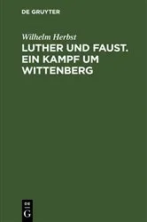 Book cover of Luther und Faust. Ein Kampf um Wittenberg by Wilhelm Herbst