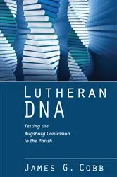 Book cover of Lutheran DNA by James G. Cobb