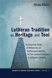 Book cover of Lutheran Tradition as Heritage and Tool (11th ed.) by Niclas Blåder
