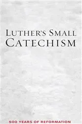 Book cover of Luther's Small Catechism by Martin Luther