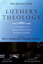 Book cover of Luther’s Theology by Hans Joachim Iwand