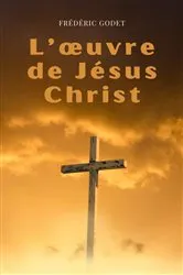 Book cover of L'œuvre de Jésus-Christ by Frédéric Godet