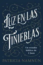 Book cover of Luz en las tinieblas by Paty Namnún