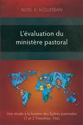 Book cover of L'évaluation du ministère pastoral by Noël K. N’Guessan
