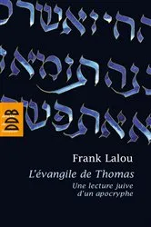 Book cover of L'évangile de Thomas by Frank Lalou