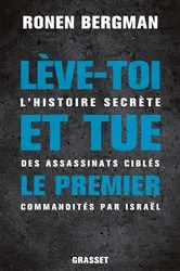 Book cover of Lève-toi et tue le premier by Ronen Bergman
