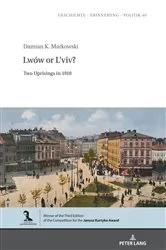 Book cover of Lwów or L’viv? by Anna Wolff-Powęska