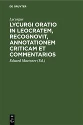 Book cover of Lycurgi Oratio in Leocratem, recognovit, annotationem criticam et commentarios by Lycurgus