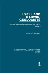 Book cover of Lyell and Darwin, Geologists by Martin J.S. Rudwick