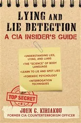 Book cover of Lying and Lie Detection by John Kiriakou