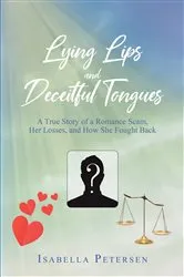 Book cover of Lying Lips and Deceitful Tongues by Isabella Petersen