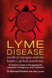 Book cover of Lyme Disease by Bernard Raxlen