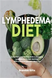 Book cover of Lymphedema Diet by Brandon Gilta