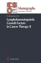 Book cover of Lymphohaematopoietic Growth Factors in Cancer Therapy II by Roland Mertelsmann