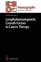 Book cover of Lymphohaematopoietic Growth Factors in Cancer Therapy by Roland Mertelsmann