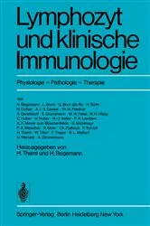 Book cover of Lymphozyt und klinische Immunologie by H. Theml