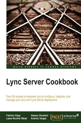 Book cover of Lync Server Cookbook by Fabrizio Volpe