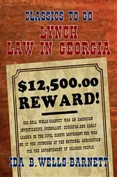Book cover of Lynch Law in Georgia by Ida B. Wells-Barnett