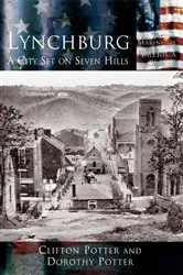 Book cover of Lynchburg by Clifton Potter