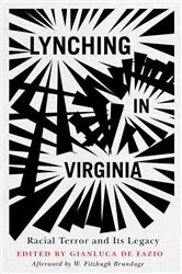 Book cover of Lynching in Virginia by Gianluca De Fazio