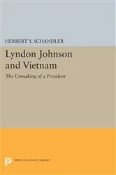 Book cover of Lyndon Johnson and Vietnam by Herbert Y. Schandler
