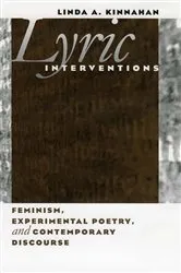 Book cover of Lyric Interventions by Linda A. Kinnahan