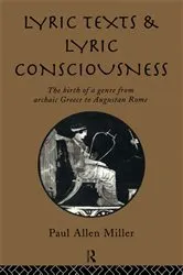 Book cover of Lyric Texts and Lyric Consciousness by Paul Allen Miller