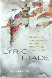 Book cover of Lyric Trade by Julia Bloch